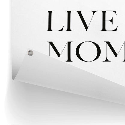 Tuinposter Live in the Moment 60x80 - Reinders